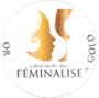 Médaille d'or Concours des Féminalise